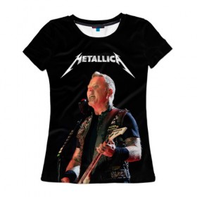 Женская футболка 3D с принтом Metallica в Петрозаводске, 100% полиэфир ( синтетическое хлопкоподобное полотно) | прямой крой, круглый вырез горловины, длина до линии бедер | hard | heavy | hetfield | metal | metallica | music | rock | метал | металл | металлика | метла | музыка | рок | хард | хэви | хэтфилд