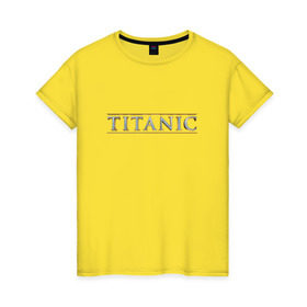 Женская футболка хлопок с принтом Титаник Лого в Петрозаводске, 100% хлопок | прямой крой, круглый вырез горловины, длина до линии бедер, слегка спущенное плечо | titanic | титаник