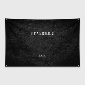 Флаг-баннер с принтом STALKER 2 в Петрозаводске, 100% полиэстер | размер 67 х 109 см, плотность ткани — 95 г/м2; по краям флага есть четыре люверса для крепления | 2021 | 2033 | fallout | game | games | metro | monsters | nuclear | radiation | stalker | two | zone | аномалии | аномалия | два | зона | игра | игры | метро | монстры | радиация | россия | сталкер | украина | фоллаут | чернобыль