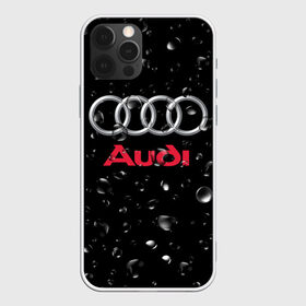 Чехол для iPhone 12 Pro Max с принтом AUDI под Дождём в Петрозаводске, Силикон |  | audi | auto | logo | moto | symbol | авто | автомобили | автомобилисту | автомобильная | ауди | гонки | дождь | знак | капли | лого | логотип | марка | машина | машинки | машины | мото | мотоцикл | символ | тюнинг