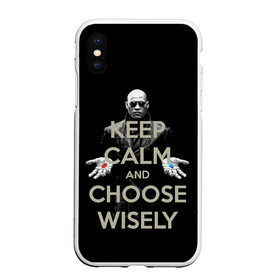 Чехол для iPhone XS Max матовый с принтом Keep calm and choose wisely в Петрозаводске, Силикон | Область печати: задняя сторона чехла, без боковых панелей | art | film | keep calm | matrix | neo | ttdwakeupneo | выбирай с умом | выбор | кип калм | красная | матрица | морфиус | нео | пилюли | реальность | руки | синяя | тринити | черный