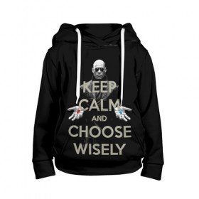 Детская толстовка 3D с принтом Keep calm and choose wisely в Петрозаводске, 100% полиэстер | двухслойный капюшон со шнурком для регулировки, мягкие манжеты на рукавах и по низу толстовки, спереди карман-кенгуру с мягким внутренним слоем | Тематика изображения на принте: art | film | keep calm | matrix | neo | ttdwakeupneo | выбирай с умом | выбор | кип калм | красная | матрица | морфиус | нео | пилюли | реальность | руки | синяя | тринити | черный