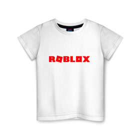Детская футболка хлопок с принтом Roblox Logo в Петрозаводске, 100% хлопок | круглый вырез горловины, полуприлегающий силуэт, длина до линии бедер | Тематика изображения на принте: logo | roblox | лого | логотип | надпись | роблокс
