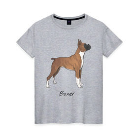 Женская футболка хлопок с принтом Немецкий Боксер в Петрозаводске, 100% хлопок | прямой крой, круглый вырез горловины, длина до линии бедер, слегка спущенное плечо | boxer | dog | боксёр | собака | собака боксер | собаки