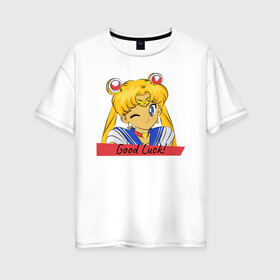Женская футболка хлопок Oversize с принтом Sailor Moon Good Luck в Петрозаводске, 100% хлопок | свободный крой, круглый ворот, спущенный рукав, длина до линии бедер
 | good luck | goodluck | sailor moon | sailormoon | мультик | мультяшка | надпись | сейлор мун | сейлормун | сэйлормун | удачи