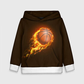 Детская толстовка 3D с принтом Баскетбол в Петрозаводске, 100% полиэстер | двухслойный капюшон со шнурком для регулировки, мягкие манжеты на рукавах и по низу толстовки, спереди карман-кенгуру с мягким внутренним слоем | Тематика изображения на принте: баскетбол | мяч | огонь