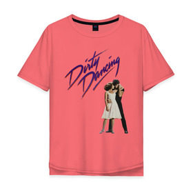 Мужская футболка хлопок Oversize с принтом Dirty Dancing в Петрозаводске, 100% хлопок | свободный крой, круглый ворот, “спинка” длиннее передней части | 80s | retro | retrowave | synthwave | грязныетанцы