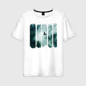 Женская футболка хлопок Oversize с принтом Орёл над хвойным лесом в Петрозаводске, 100% хлопок | свободный крой, круглый ворот, спущенный рукав, длина до линии бедер
 | Тематика изображения на принте: лес | орел | природа | туман | хвойный лес