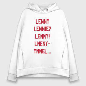 Женское худи Oversize хлопок с принтом Lenny в Петрозаводске, френч-терри — 70% хлопок, 30% полиэстер. Мягкий теплый начес внутри —100% хлопок | боковые карманы, эластичные манжеты и нижняя кромка, капюшон на магнитной кнопке | red dead redemption 2 | в баре | ленни | миссия | напились | прикол | рдр | рдр2 | шутка