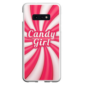 Чехол для Samsung S10E с принтом Candy Girl в Петрозаводске, Силикон | Область печати: задняя сторона чехла, без боковых панелей | вкусняшка | карамель | конфета | милый | няша | розовый | сладкая девочка | сладость