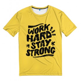 Мужская футболка 3D с принтом Work hard в Петрозаводске, 100% полиэфир | прямой крой, круглый вырез горловины, длина до линии бедер | мода | мотивация | настроения | позитив | прикол | пятна | тренд | яркие