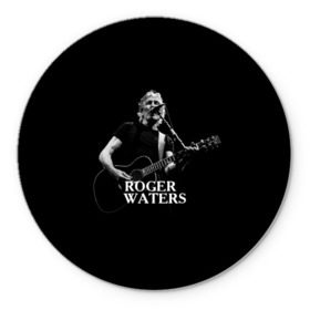 Коврик круглый с принтом Roger Waters, Pink Floyd в Петрозаводске, резина и полиэстер | круглая форма, изображение наносится на всю лицевую часть | Тематика изображения на принте: roger waters | джордж уотерс | композитор | певец | поэт
