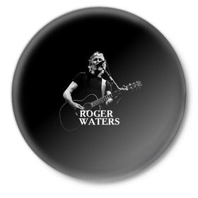 Значок с принтом Roger Waters, Pink Floyd в Петрозаводске,  металл | круглая форма, металлическая застежка в виде булавки | Тематика изображения на принте: roger waters | джордж уотерс | композитор | певец | поэт