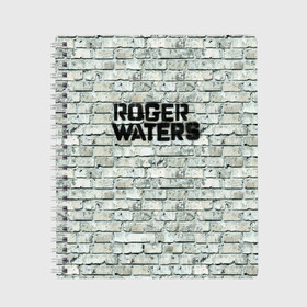 Тетрадь с принтом Roger Waters The Wall в Петрозаводске, 100% бумага | 48 листов, плотность листов — 60 г/м2, плотность картонной обложки — 250 г/м2. Листы скреплены сбоку удобной пружинной спиралью. Уголки страниц и обложки скругленные. Цвет линий — светло-серый
 | pink floyd | roger waters | джордж уотерс | композитор | певец | поэт