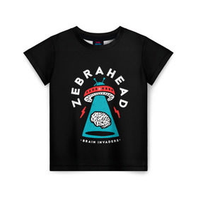 Детская футболка 3D с принтом Zebrahead - Brain Invaders в Петрозаводске, 100% гипоаллергенный полиэфир | прямой крой, круглый вырез горловины, длина до линии бедер, чуть спущенное плечо, ткань немного тянется | album | brain | core | invaders | mind | rapcore | rock | ufo | zebrahead | альбом | зебрахед | мозг
