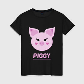 Женская футболка хлопок с принтом Piggy в Петрозаводске, 100% хлопок | прямой крой, круглый вырез горловины, длина до линии бедер, слегка спущенное плечо | 2019 | дед мороз | дом | елка | желание | животные | зима | кабан | милый | мороз | настроение | новый год | пеппа | подарок | позитив | поросенок | праздник | радость | рождество | санта клаус | свинка