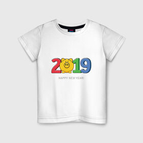 Детская футболка хлопок с принтом Happy New Year 2019 в Петрозаводске, 100% хлопок | круглый вырез горловины, полуприлегающий силуэт, длина до линии бедер | 