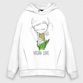 Мужское худи Oversize хлопок с принтом Vegan Love в Петрозаводске, френч-терри — 70% хлопок, 30% полиэстер. Мягкий теплый начес внутри —100% хлопок | боковые карманы, эластичные манжеты и нижняя кромка, капюшон на магнитной кнопке | веганство | вегетарианство | здоровье | зелень | кукуруза | любовь | овощ | овощи | растение