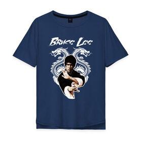 Мужская футболка хлопок Oversize с принтом Bruce lee в Петрозаводске, 100% хлопок | свободный крой, круглый ворот, “спинка” длиннее передней части | bruce lee | jeet kune do | брюс ли | каратэ