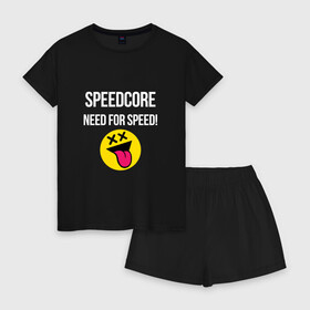 Женская пижама с шортиками хлопок с принтом Speedcore в Петрозаводске, 100% хлопок | футболка прямого кроя, шорты свободные с широкой мягкой резинкой | frenchcore | gabber | hardcore | hardcoremusic | speedcore