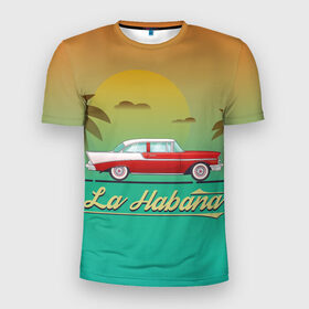 Мужская футболка 3D спортивная с принтом La Habana в Петрозаводске, 100% полиэстер с улучшенными характеристиками | приталенный силуэт, круглая горловина, широкие плечи, сужается к линии бедра | Тематика изображения на принте: american | car | cuba | habana | taxi | travel
