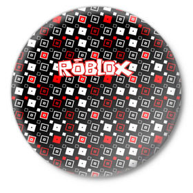 Значок с принтом Roblox в Петрозаводске,  металл | круглая форма, металлическая застежка в виде булавки | game | gamer | logo | roblox | игры | логотип | роблокс