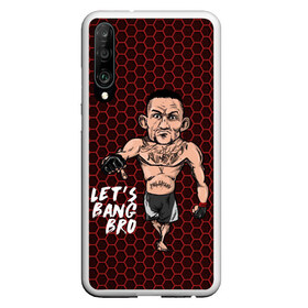 Чехол для Honor P30 с принтом Lets bang bro (Max Holloway) в Петрозаводске, Силикон | Область печати: задняя сторона чехла, без боковых панелей | blessed | brasileiro | holloway | jiu jitsu | max | mma | ufc | бокс | бразильское джиу джитсу | гавайи | драка | макс | холлоуэй