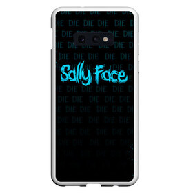 Чехол для Samsung S10E с принтом SALLY FACE в Петрозаводске, Силикон | Область печати: задняя сторона чехла, без боковых панелей | death | die | face | game | horror | sally | sally face | игра | мальчик с протезом | салли | салли фейс | ужасы