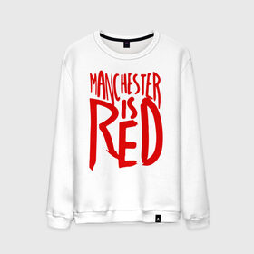 Мужской свитшот хлопок с принтом Manchester is Red в Петрозаводске, 100% хлопок |  | de gea | fellaini | lukaku | manchester | manchester united | mufc | rooney | де хеа | лукаку | манчестер | манчестер юнайтед | феллайни | футбол