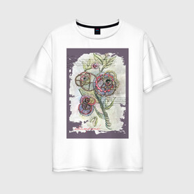 Женская футболка хлопок Oversize с принтом Механический цветок в Петрозаводске, 100% хлопок | свободный крой, круглый ворот, спущенный рукав, длина до линии бедер
 | steampunk | механика | ретро | рисунок | стимпанк | цветы