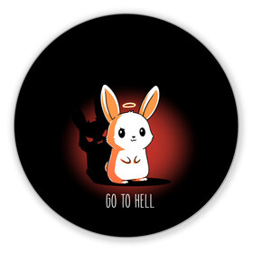 Коврик для мышки круглый с принтом Go to hell в Петрозаводске, резина и полиэстер | круглая форма, изображение наносится на всю лицевую часть | ад | ангел | дьявол | зайчик | заяц | нимб | рожки | тень | ушки