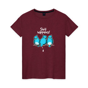 Женская футболка хлопок с принтом Shit Happens в Петрозаводске, 100% хлопок | прямой крой, круглый вырез горловины, длина до линии бедер, слегка спущенное плечо | воробей | голубь | лапочка | милашка | милый | мимими | надпись | птица | птицы | птичка | юмор