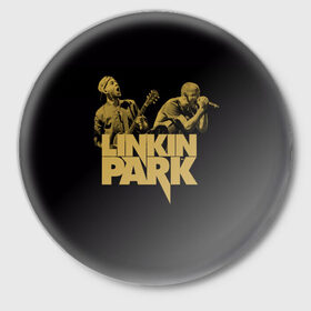 Значок с принтом Linkin Park в Петрозаводске,  металл | круглая форма, металлическая застежка в виде булавки | американская | группа | линкин | майк шинода | метал | музыка | ню | парк | поп | рок | рэп | феникс фаррелл | честер беннингтон | электроник