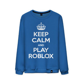 Мужской свитшот хлопок с принтом Keep Calm and Play Roblox в Петрозаводске, 100% хлопок |  | game | keep calm | logo | play roblox | roblox | детский | замолчи | заткнись | играй | кип калм | лого | логотип | надпись | ребенку | ребенок | роблокс