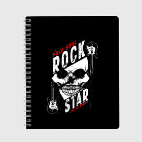 Тетрадь с принтом Free soul rock star life is s в Петрозаводске, 100% бумага | 48 листов, плотность листов — 60 г/м2, плотность картонной обложки — 250 г/м2. Листы скреплены сбоку удобной пружинной спиралью. Уголки страниц и обложки скругленные. Цвет линий — светло-серый
 | Тематика изображения на принте: free soul | hard | heavy | life | mus | music | rock | rock star | short | skull | гитары | графика | душа | жесткий | жизнь | инструменты | коротка | музыка | музыкальные | надпись | рисунок | рок | рок звезда | свободная | символ
