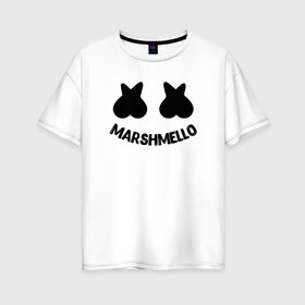 Женская футболка хлопок Oversize с принтом Marshmello в Петрозаводске, 100% хлопок | свободный крой, круглый ворот, спущенный рукав, длина до линии бедер
 | christopher comstock | dj | marshmello | music | диджей | клубная музыка | клубняк | крис комсток | логотип | маршмэллоу | музыка