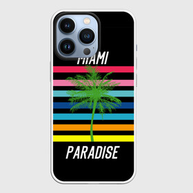 Чехол для iPhone 13 Pro с принтом Miami Paradise в Петрозаводске,  |  | america | city | colorful | drawing | grap | miami | palm tree | paradise | recreation | resort | stripes | tree | usa | world | америка | город | графика | дерево | курорт | майами | мировой | надпись | отдых | пальма | полосы | разноцветные | рай | рису