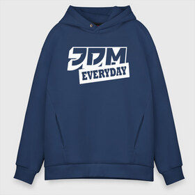 Мужское худи Oversize хлопок с принтом JDM EVERYDAY в Петрозаводске, френч-терри — 70% хлопок, 30% полиэстер. Мягкий теплый начес внутри —100% хлопок | боковые карманы, эластичные манжеты и нижняя кромка, капюшон на магнитной кнопке | jdm | jdm каждый день | jdmeveryday