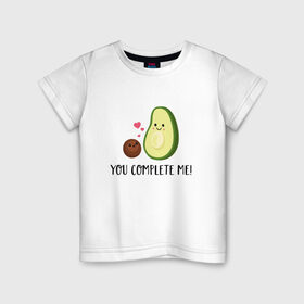 Детская футболка хлопок с принтом You Complete Me! в Петрозаводске, 100% хлопок | круглый вырез горловины, полуприлегающий силуэт, длина до линии бедер | авокадо | вкусняшка | любовь | милаш | мимими | надпись | няша | овощи | пара | романтика | сердечки | ты и я | фрукты