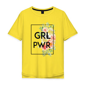 Мужская футболка хлопок Oversize с принтом GRL PWR в Петрозаводске, 100% хлопок | свободный крой, круглый ворот, “спинка” длиннее передней части | Тематика изображения на принте: 8 марта | feminism | girl power | like a girl | venus | весна | женщины | международный женский день | подарок | феминизм