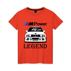 Женская футболка хлопок с принтом BMW Power LEGEND в Петрозаводске, 100% хлопок | прямой крой, круглый вырез горловины, длина до линии бедер, слегка спущенное плечо | bmw | legend | motorsport | power | авто | автомобиль | бмв | бумер | бэха | крутая | легенда | машина | немецкое | тачка