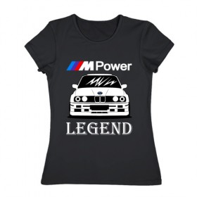 Женская футболка хлопок с принтом BMW Power LEGEND в Петрозаводске, 100% хлопок | прямой крой, круглый вырез горловины, длина до линии бедер, слегка спущенное плечо | bmw | legend | motorsport | power | авто | автомобиль | бмв | бумер | бэха | крутая | легенда | машина | немецкое | тачка