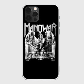 Чехол для iPhone 12 Pro с принтом Manowar в Петрозаводске, силикон | область печати: задняя сторона чехла, без боковых панелей | heavy metal | manowar | power metal | группы | метал | музыка | пауэр метал | рок | хеви метал