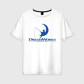 Женская футболка хлопок Oversize с принтом Dream Works в Петрозаводске, 100% хлопок | свободный крой, круглый ворот, спущенный рукав, длина до линии бедер
 | dream works | дрим воркс | шрек