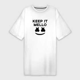 Платье-футболка хлопок с принтом KEEP IT MELLO (Marshmello) в Петрозаводске,  |  | christopher comstock | dj | keep it mello | marshmello | mello | music | диджей | клубная музыка | клубняк | крис комсток | логотип | маршмеллоу | музыка