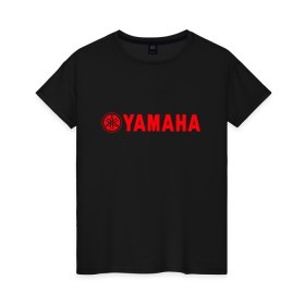 Женская футболка хлопок с принтом YAMAHA в Петрозаводске, 100% хлопок | прямой крой, круглый вырез горловины, длина до линии бедер, слегка спущенное плечо | bike | moto | motorcycle | r1 | r6 | yamaha | байк | мото | мотоциклы | ямаха