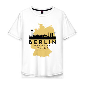 Мужская футболка хлопок Oversize с принтом Берлин - Германия в Петрозаводске, 100% хлопок | свободный крой, круглый ворот, “спинка” длиннее передней части | adventure | berlin | city | germany | travel | world | берлин | германия | город | государство | европа | жизнь | карта | культура | люди | мир | народ | немец | партиот | планета | приключение | путешествие | спорт | ссср
