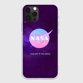 Чехол для iPhone 12 Pro Max с принтом NASA Take me to the Moon в Петрозаводске, Силикон |  | administration | aeronautics | brand | logo | nasa | national | oldschool | space | usa | исследование | космос | лого | наса | национальное | олдскул | сша | управление