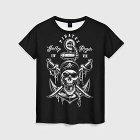 Женская футболка 3D с принтом Pirates в Петрозаводске, 100% полиэфир ( синтетическое хлопкоподобное полотно) | прямой крой, круглый вырез горловины, длина до линии бедер | Тематика изображения на принте: b | pirates | robbers | sea | skull | бандана | веселый | графика | иллюстрация | канат | картинка | кости | логотип | мода | морские | надпись | оружие | пираты | платок | разбойники | рисунок | роджер | сабли | стиль