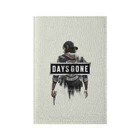 Обложка для паспорта матовая кожа с принтом Days Gone Poster в Петрозаводске, натуральная матовая кожа | размер 19,3 х 13,7 см; прозрачные пластиковые крепления | 2019 | days gone | game | poster | ps4 | zombie | жизнь после | зомби | игра